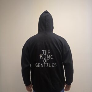 The King Of Gentiles black hoodie streetwear Christian fashion design